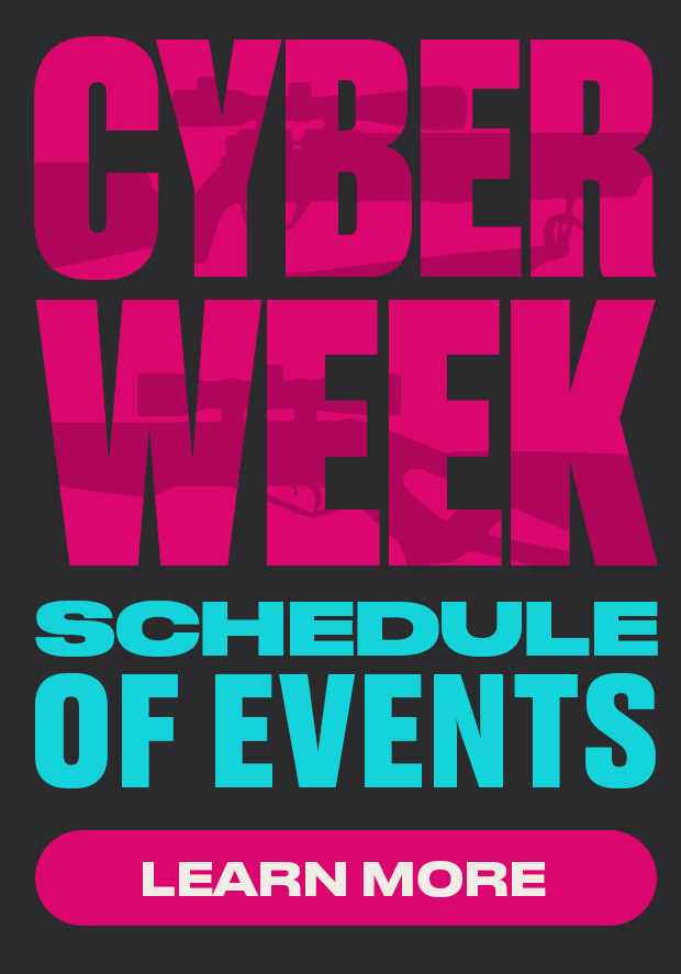 1575297753_15575550425de522d9bda499.28613442_cyber_week_schedule_main.png 1575297753_15575550425de522d9bda499.28613442_cyber_week_schedule_main.png