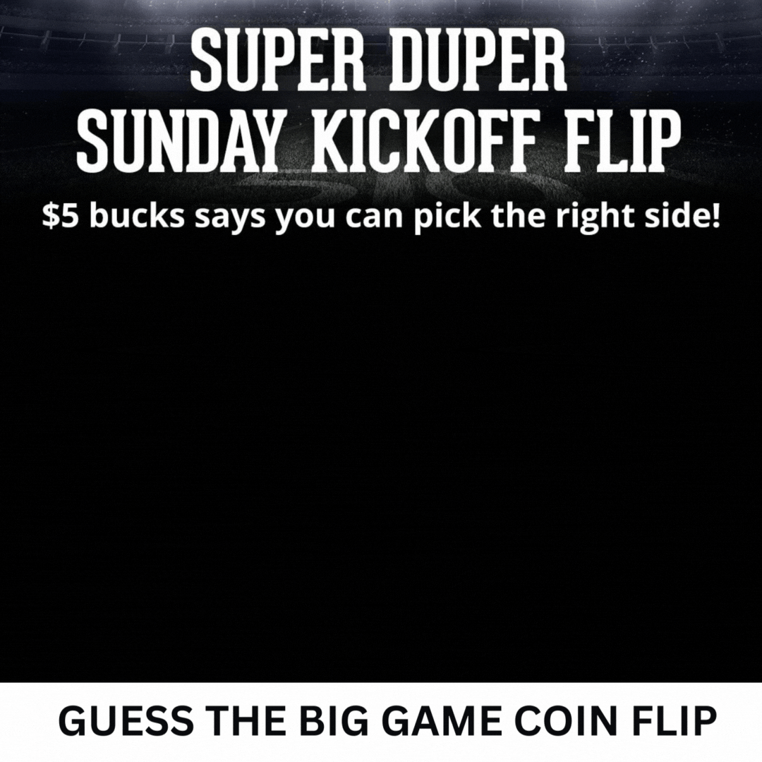 GUESS THE BIG GAME COIN FLIP.gif GUESS THE BIG GAME COIN FLIP.gif