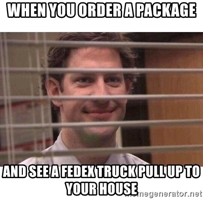 when-you-order-a-package-and-see-a-fedex-truck-pull-up-to-your-house.1616091042.jpg